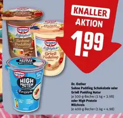 REWE Dr. Oetker Sahne Pudding Schokolade oder Grieß Pudding Natur oder High Protein Milchreis Angebot