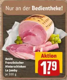 REWE Aoste Französischer Hinterschinken Le Jamby Angebot