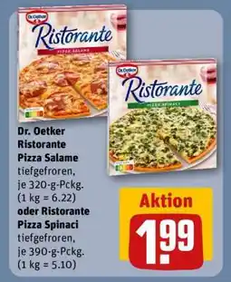 REWE Dr. Oetker Ristorante Pizza Salame oder Ristorante Pizza Spinaci Angebot