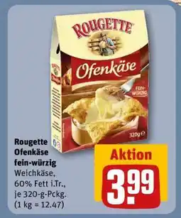 REWE Rougette Ofenkäse fein-würzig Angebot