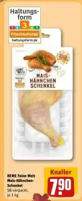 REWE REWE Feine Welt Mais-Hähnchen-Schenkel Angebot