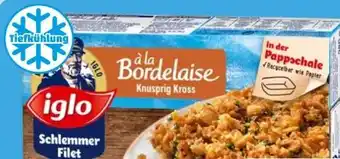 PENNY Iglo Schlemmer-Filet á la Bordelaise knusprig Kross Angebot