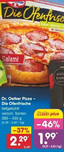 Netto Marken-Discount Dr. Oetker Die Ofenfrische Pizza Angebot