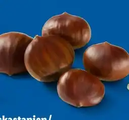 Lidl Esskastanien Angebot