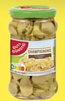Edeka Gut & Günstig Champignons Angebot