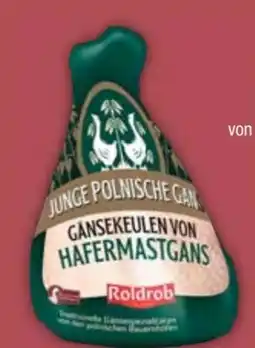 E-Center Roldrob Hafermast Gänsekeulen Angebot