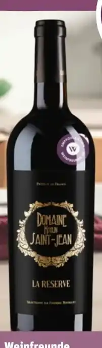 REWE Château Grand Moulin Domaine Saint-Jean La Réserve Angebot