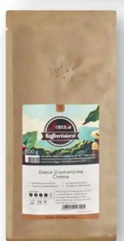 Scheck-in-Center Scheck-in Kaffeerösterei Dolce Diamantina Crema Angebot