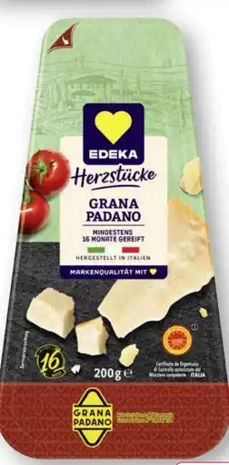 Edeka Edeka Herzstücke Grana Padano Angebot