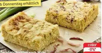 Edeka Edeka Bäckerei Zwiebelschnitten nach Wahl Angebot