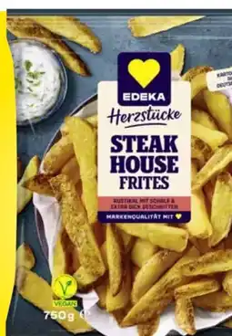 Edeka Edeka Herzstücke Steakhouse Frites Angebot
