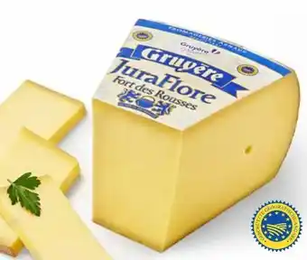 Edeka Fort des Rousses Juraflore Gruyere Angebot