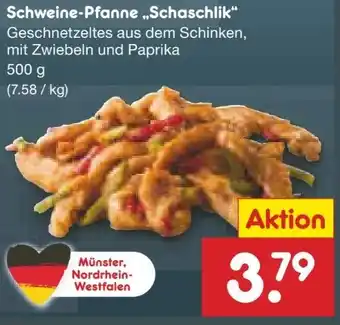 Netto Marken-Discount Schweine-Pfanne Schaschlik Angebot