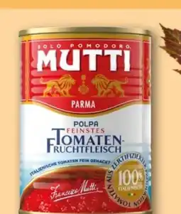 REWE Mutti Polpa Tomatenfruchtfleisch Angebot