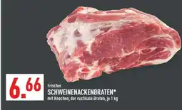 Marktkauf Frischer schweinenackenbraten Angebot