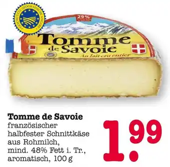 E-Center Tomme de savoie Angebot