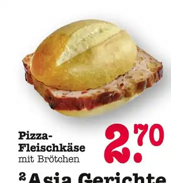 E-Center Pizza-fleischkäse mit brötchen Angebot