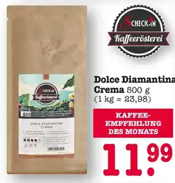 E-Center Check-in kaffeerösterei dolce diamantina crema Angebot