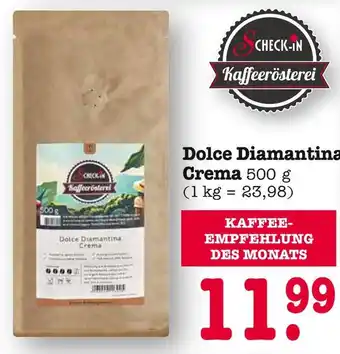 E-Center Check-in kaffeerösterei dolce diamantina crema Angebot