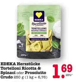 E-Center Edeka herzstücke tortelloni ricotta & spinaci Angebot