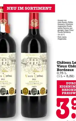 E-Center Château le vieux chêne bordeaux Angebot