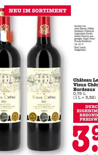 E-Center Château le vieux chêne bordeaux Angebot
