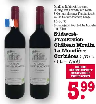 E-Center Südwest-frankreich château moulin la mondière corbières Angebot