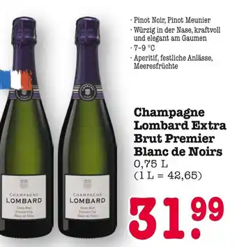 E-Center Lombard champagne lombard extra brut premier blanc de noirs Angebot
