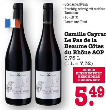 E-Center Camille cayran le pas de la beaume côtes du rhône aop Angebot