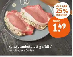 tegut Schweinekotelett gefüllt Angebot