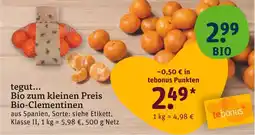tegut Tegut... bio-clementinen Angebot