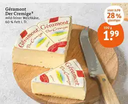 tegut Géramont der cremige Angebot