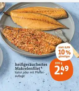 tegut Heißgeräuchertes makrelenfilet Angebot