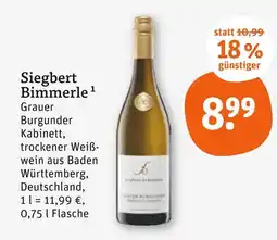 tegut Siegbert bimmerle grauer burgunder kabinett Angebot