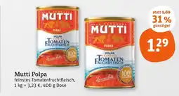 tegut Mutti mutti polpa Angebot