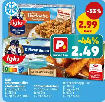 PENNY Iglo schlemmer-filet à la bordelaise oder 15 fischstäbchen Angebot