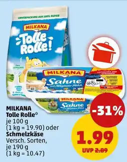 PENNY Milkana tolle rolle oder schmelzkäse Angebot