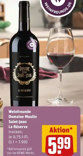 REWE Weinfreunde domaine moulin saint-jean la réserve Angebot