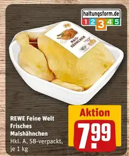 REWE Rewe feine welt frisches maishähnchen Angebot