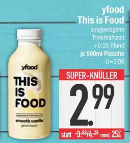 Edeka Yfood this is food Angebot
