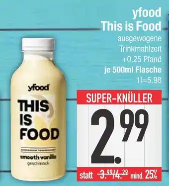 Edeka Yfood this is food Angebot