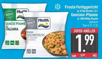Edeka Frosta frosta fertiggericht rahm geschnetzeltes Angebot
