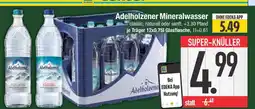 Edeka Adelholzener mineralwasser classic Angebot