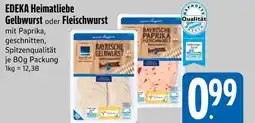 Edeka Edeka heimatliebe gelbwurst Angebot