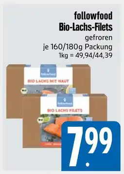 Edeka Followfood bio-lachs-filets Angebot