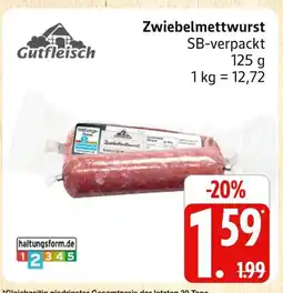 Marktkauf Gutfleisch zwiebemettwurst Angebot