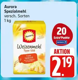 Marktkauf Aurora spezialmehl Angebot