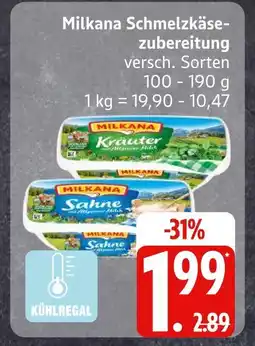 Edeka Milkana schmelzkäsezubereitung Angebot