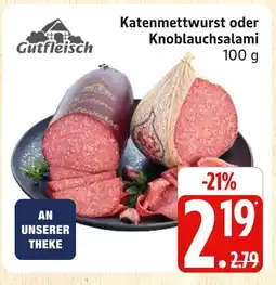 Marktkauf Gutfleisch katenmettwurst Angebot