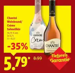 Lidl Chantré Weinbrand/Crème Sahnelikör Angebot